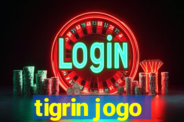 tigrin jogo